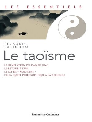 cover image of Le taoïsme--Une voie de révélation de l'être